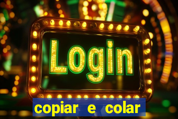 copiar e colar impulse inc